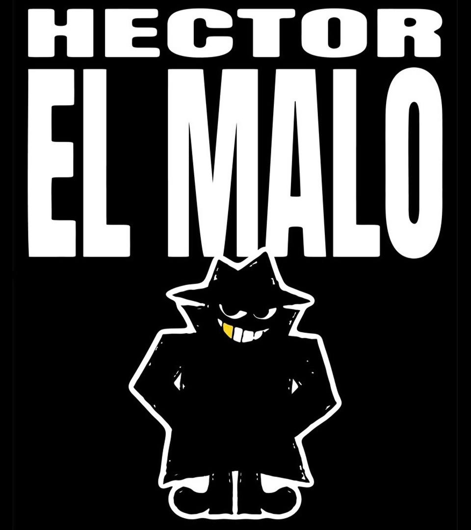 Hector el Malo — name